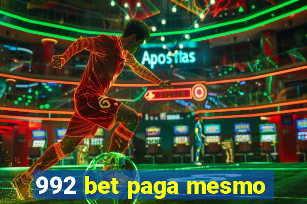 992 bet paga mesmo